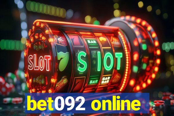 bet092 online